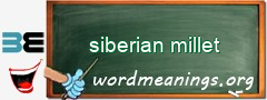 WordMeaning blackboard for siberian millet